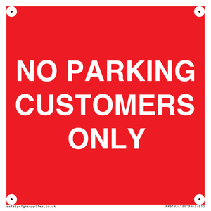 NO PARKING CUSTOMERS ONLY